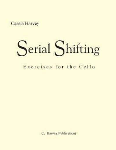 Cover for Cassia Harvey · Serial Shifting (Paperback Book) (2018)