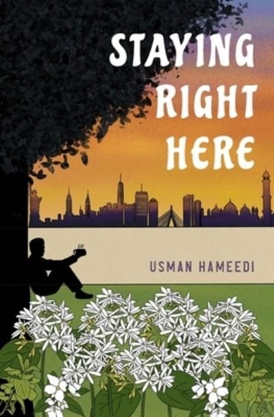 Cover for Usman Hameedi · Staying Right Here (Pocketbok) (2023)