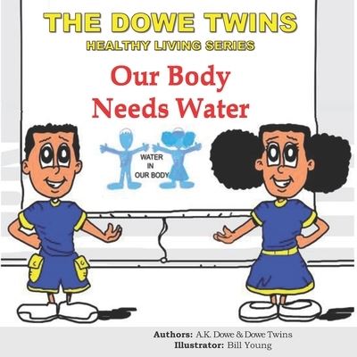 Cover for Brazil Dowe · The Dowe Twins Healthy Living Series (Paperback Book) (2018)