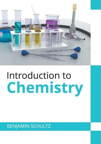 Cover for Benjamin Schultz · Introduction to Chemistry (Hardcover Book) (2022)