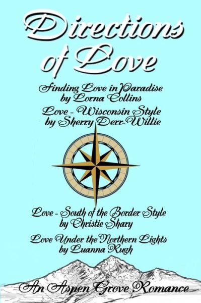 Cover for Sherry Derr-Wille · Directions of Love (Paperback Bog) (2020)