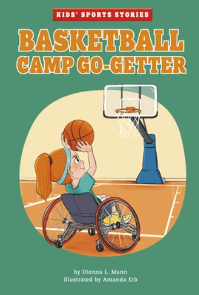 Cover for Dionna L. Mann · Basketball Camp Go-Getter (Hardcover Book) (2022)