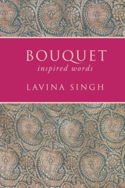 Cover for Lavina Singh · Bouquet (Paperback Book) (2019)