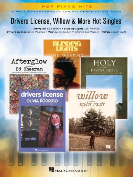 Cover for Hal Leonard Corp · Drivers License, Willow &amp; More Hot Singles: Pop Piano Hits Series - Simple Arrangements for Students of All Ages (Paperback Book) (2021)