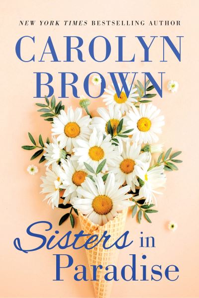 Cover for Carolyn Brown · Sisters in Paradise - Sisters in Paradise (Pocketbok) (2024)