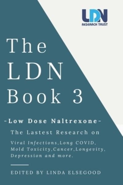 Cover for Linda Elsegood · The LDN Book 3: Low Dose Naltrexone (Taschenbuch) (2022)