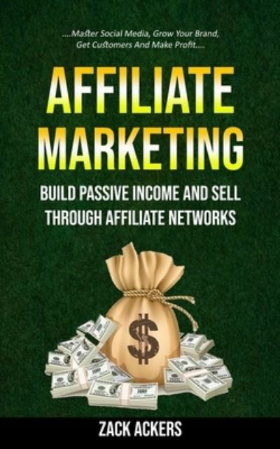 Cover for Zack Ackers · Affiliate Marketing (Paperback Book) (2022)