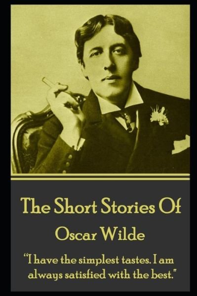 Cover for Oscar Wilde · The Short Stories Of Oscar Wilde (Paperback Book) (2012)