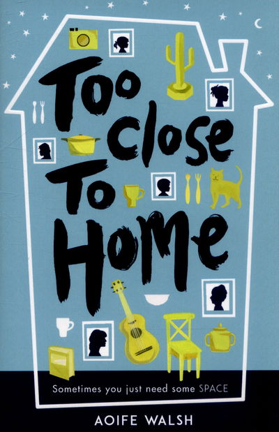 Cover for Aoife Walsh · Too Close to Home (Paperback Book) (2015)