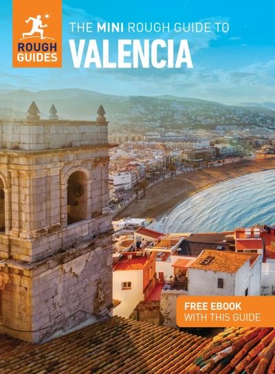 Cover for Rough Guides · The Mini Rough Guide to Valencia (Travel Guide with Free eBook) - Mini Rough Guides (Taschenbuch) (2022)