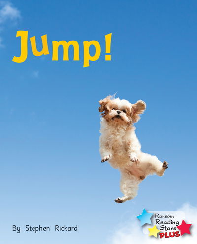Cover for Stephen Rickard · Jump! - Reading Stars Plus (Paperback Book) (2019)