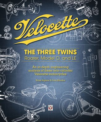 Cover for Brian Agnew · Velocette: The Three Twins: Roarer, Model O and Le (Hardcover bog) (2023)