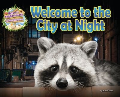 Cover for Ruth Owen · Welcome to the City at Night (Paperback Book) (2023)