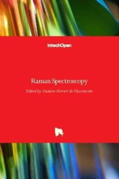 Cover for Gustavo Morari Do Nascimento · Raman Spectroscopy (Hardcover Book) (2018)