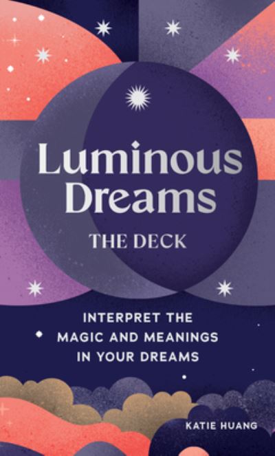 Cover for Katie Huang · Luminous Dreams: The Deck: Interpret the Magic and Meanings in Your Dreams (Flashcards) (2023)