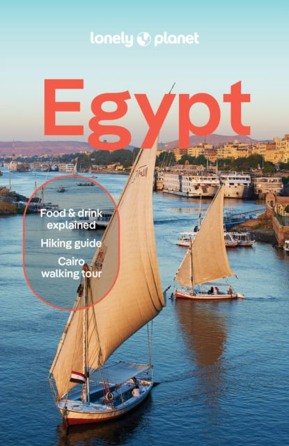 Lonely Planet Egypt - Travel Guide - Lonely Planet - Livros - Lonely Planet Global Limited - 9781837584000 - 12 de novembro de 2025