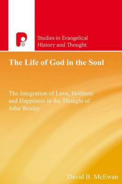 Cover for David B Mcewan · The Life of God in the Soul (Pocketbok) (2015)