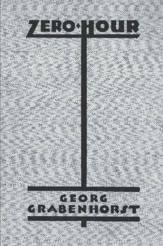 Zero Hour - Georg Grabenhorst - Livros - Naval & Military Press Ltd - 9781845743000 - 25 de abril de 2006