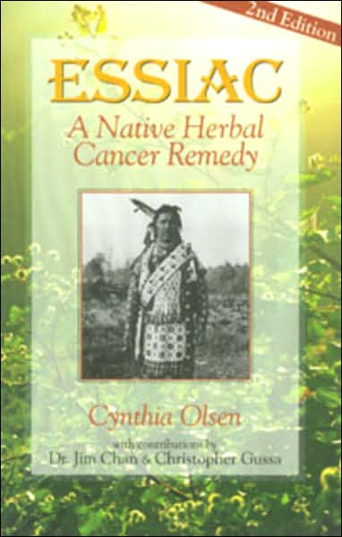 Cover for Cynthia Olsen · Essiac: Native Herbal Cancer Remedy (Paperback Book) [2 Rev edition] (2004)