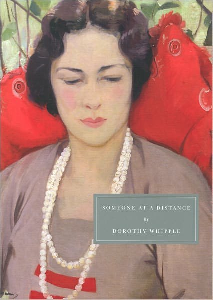 Cover for Dorothy Whipple · Someone at a Distance - Persephone Classics (Paperback Book) [Revised edition] (2008)