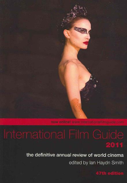 Cover for Ian Smith · International Film Guide 2011 (Paperback Book) [47 Rev edition] (2012)