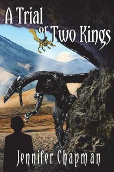 Cover for Jennifer Chapman · A Trial of Two Kings (Paperback Book) (2015)