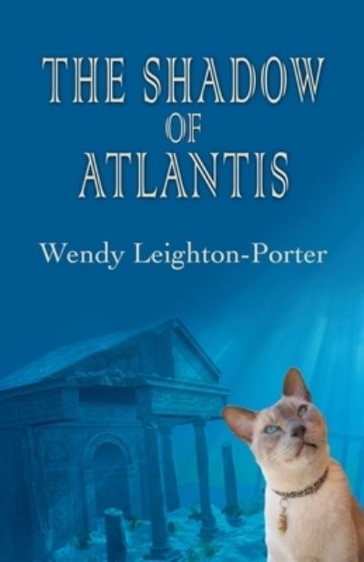 Cover for Wendy Leighton-Porter · The Shadow of Atlantis (Pocketbok) (2018)