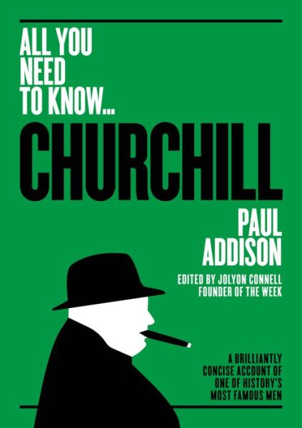 Cover for Paul Addison · Winston Churchill: A Brilliantly Concise Account of One of History's Most Famous Men - All You Need To Know (Taschenbuch) (2022)