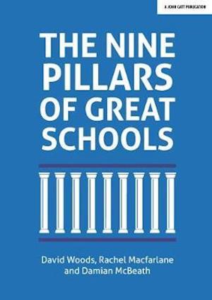 Cover for Damian McBeath · The Nine Pillars of Great Schools (Paperback Book) (2018)