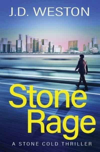 Cover for J.D. Weston · Stone Rage (Pocketbok) (2020)