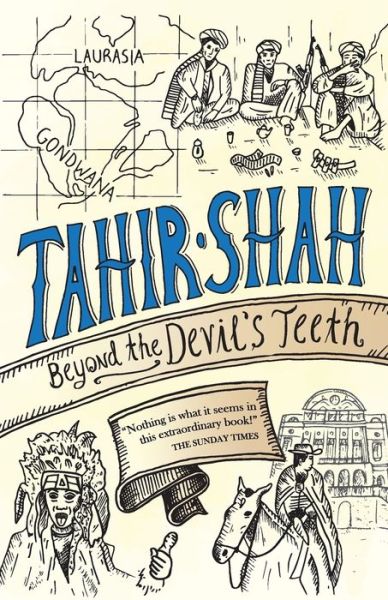 Beyond the Devil's Teeth - Tahir Shah - Książki - Secretum Mundi Limited - 9781914960000 - 8 lutego 2022