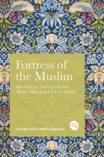 Cover for Sa'id Bin Ali Bin Wahf Al-Qahtani · Fortress of the Muslim (Bok) (2015)
