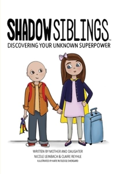 Cover for Claire Reyhle · Shadow Siblings (Paperback Book) (2021)