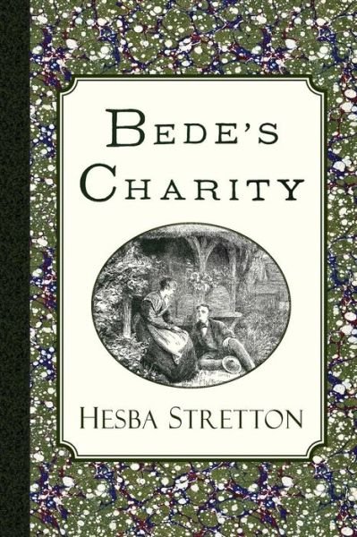 Cover for Hesba Stretton · Bede's Charity (Paperback Book) (2014)