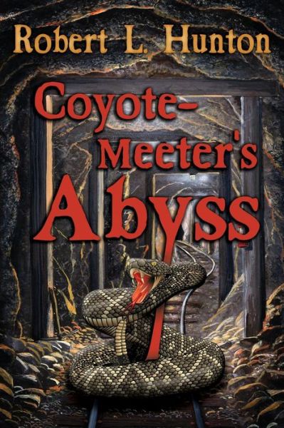 Cover for Robert L Hunton · Coyote-Meeter's Abyss (Paperback Book) (2014)