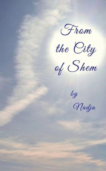 Cover for Nadja · From the City of Shem (Paperback Book) (2015)