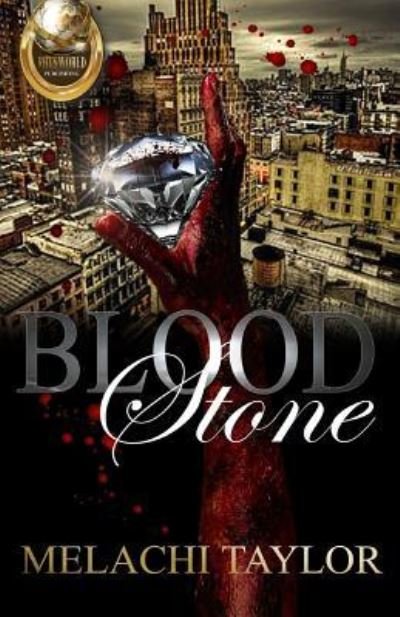 Cover for Melachi Taylor · Blood Stone (Paperback Book) (2017)