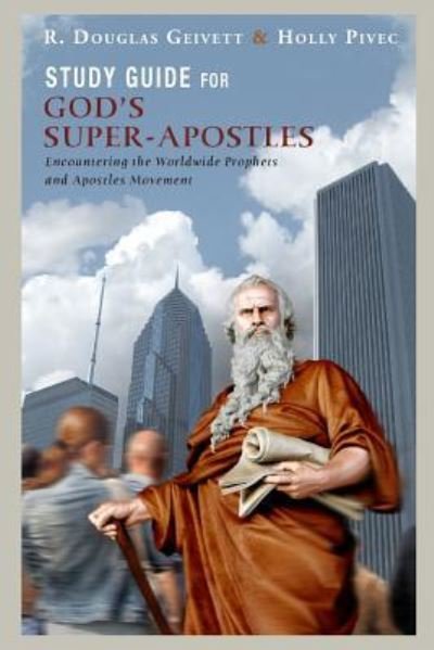 Cover for Holly Pivec · Study Guide for God's Super-Apostles (Paperback Book) (2017)