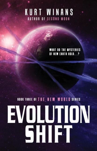 Evolution Shift - Kurt Winans - Books - BHC Press - 9781946848000 - March 31, 2017