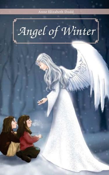 Cover for Anne Dodd · Angel of Winter (Pocketbok) (2017)
