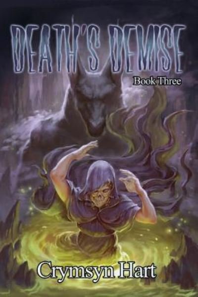 Cover for Crymsyn Hart · Death's Demise (Paperback Book) (2017)