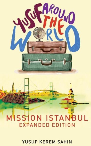 Cover for Yusuf Kerem Sahin · Yusuf Around the World (Taschenbuch) (2018)