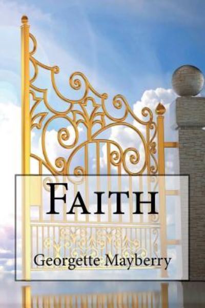 Cover for Georgette Mayberry · Faith (Taschenbuch) (2018)