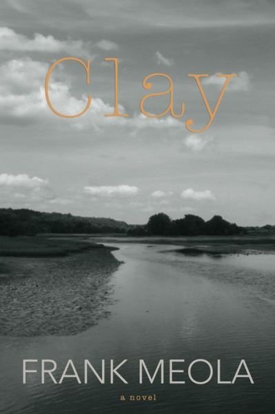 Cover for Frank Meola · Clay (Pocketbok) (2021)