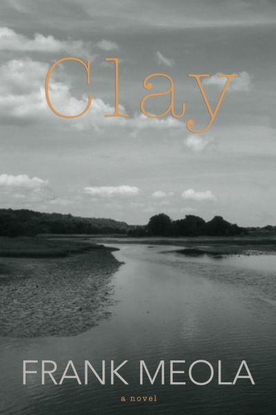 Cover for Frank Meola · Clay (Paperback Book) (2021)