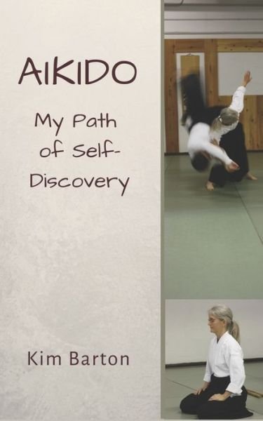 Cover for Kim Barton · Aikido (Pocketbok) (2019)