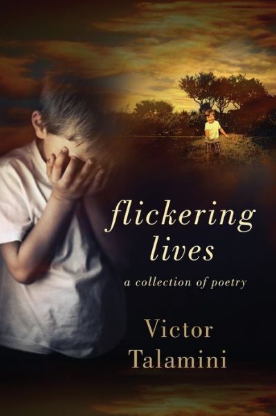 Cover for Victor Talamini · Flickering Lives (Paperback Book) (2019)