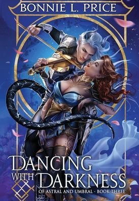 Cover for Bonnie L Price · Dancing with Darkness (Inbunden Bok) (2020)