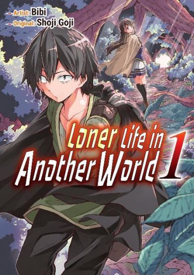 Cover for Shoji Goji · Loner Life in Another World Vol. 1 (manga) - Loner Life in Another World (Pocketbok) (2020)