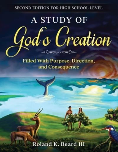 Cover for Roland Beard · A Study of God's Creation (Paperback Book) (2020)